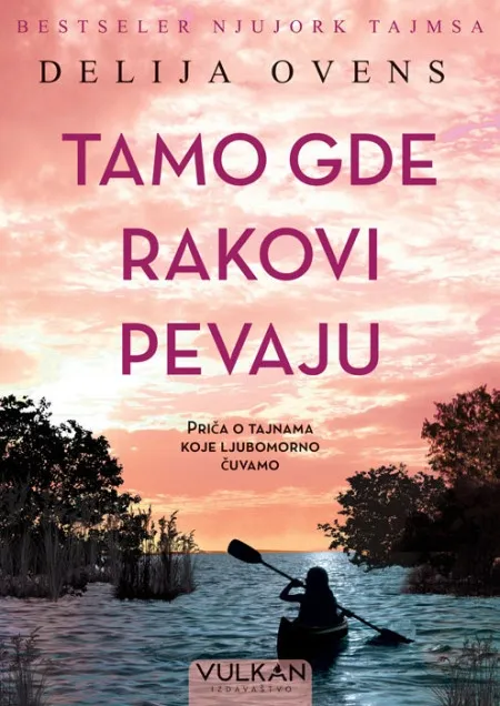 Delija Ovens Tamo gde rakovi pevaju ( 24448 )