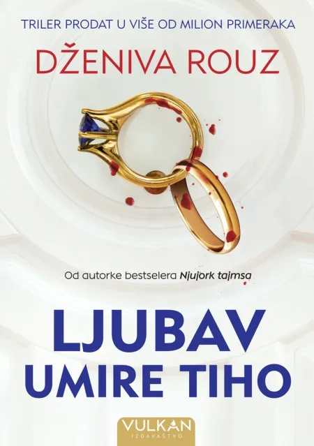 Dženiva Rouz Ljubav umire tiho ( 28316 )