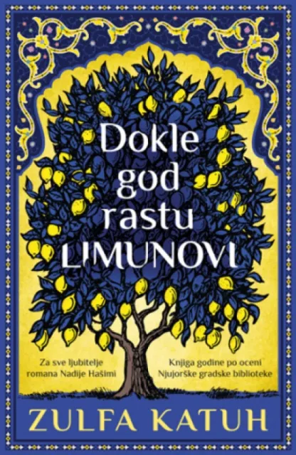 Dokle god rastu limunovi - Zulfa Katuh ( 12012 )