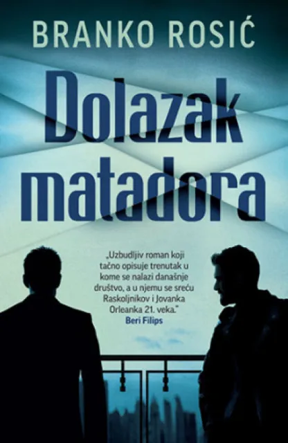 Dolazak Matadora - Branko Rosić ( 11743 )