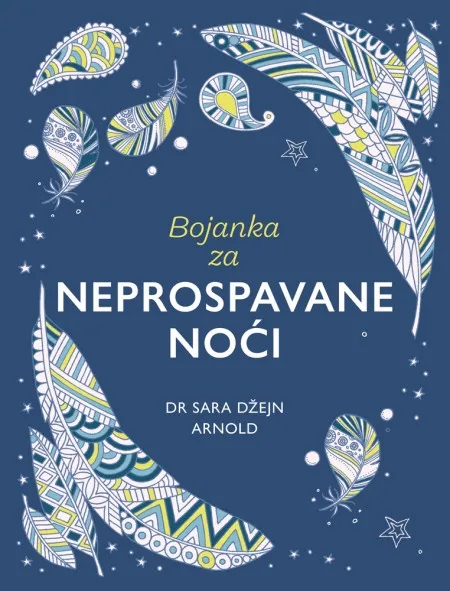 Dr Sara Džejn Arnold Bojanka za neprospavane noći ( 31278 )