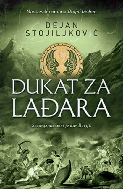 Dukat za Lađara - Posebno izdanje - Dejan Stojiljković ( 10779 )