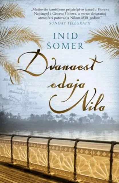 Dvanaest odaja Nila - Inid Šomer ( 7179 )