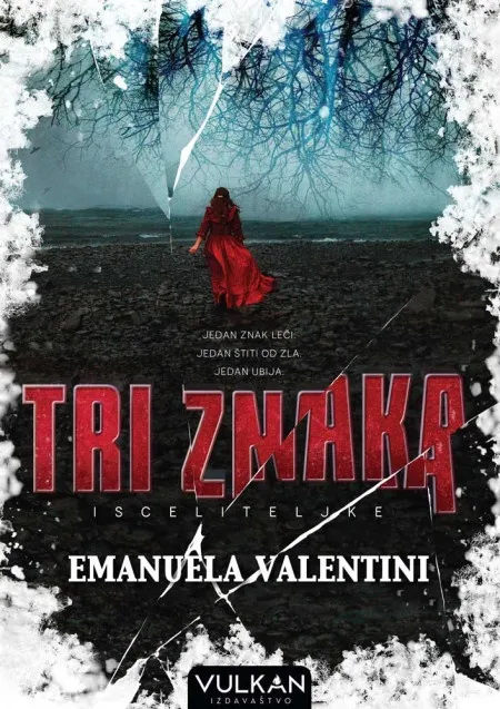 Emanuela Valentini Tri znaka: Isceliteljke ( 26325 )