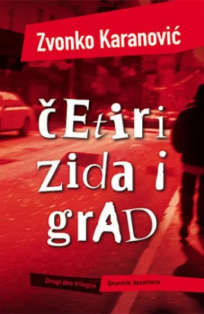 Četiri zida i grad - Zvonko Karanović ( 2346 )