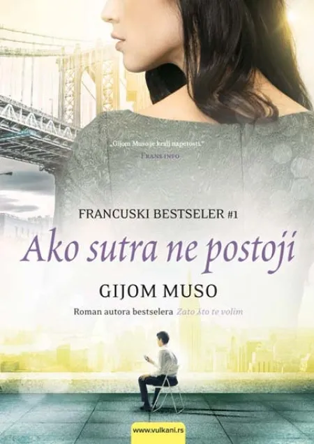 Gijom Muso Ako sutra ne postoji ( 271879 )