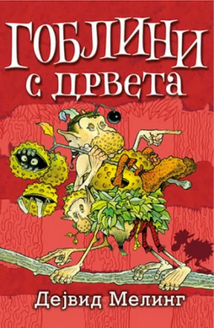 GOBLINI S DRVETA - Dejvid Meling ( 4097 )