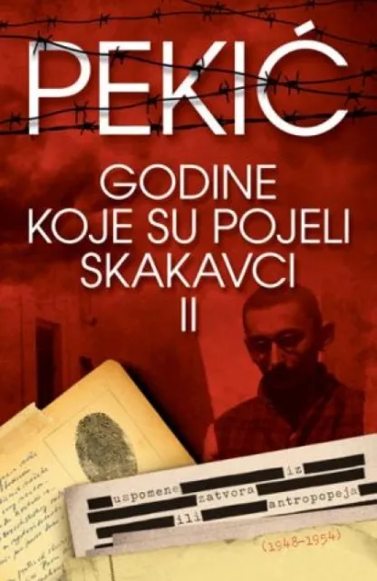 GODINE KOJE SU POJELI SKAKAVCI II - Borislav Pekić ( 6896 )