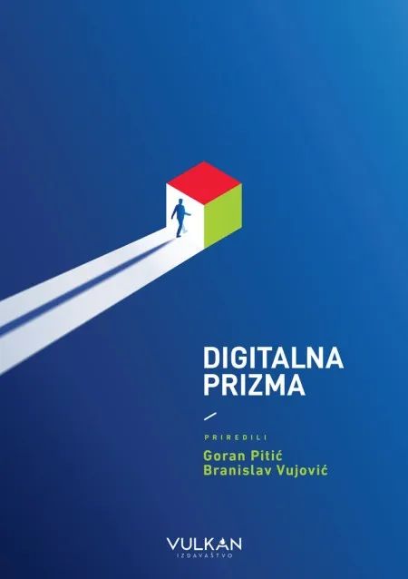 Goran Pitić i Branislav Vujović Digitalna prizma ( 29853 )