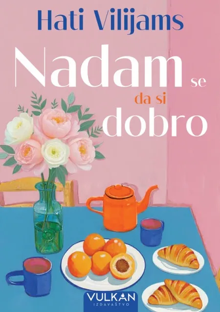 Hati Vilijams Nadam se da si dobro ( 29533 )