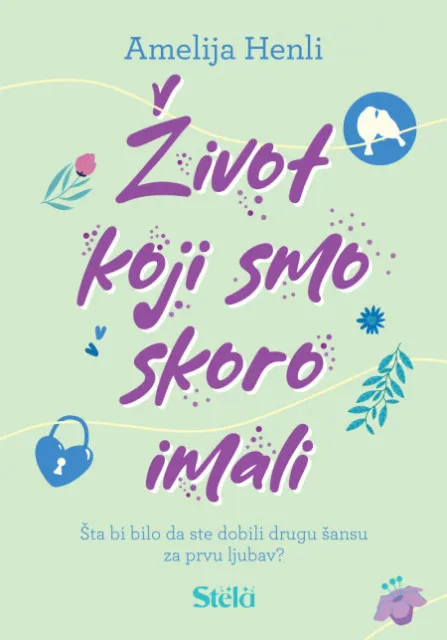 Život koji smo skoro imali - Amelija Henli ( ST0115 )