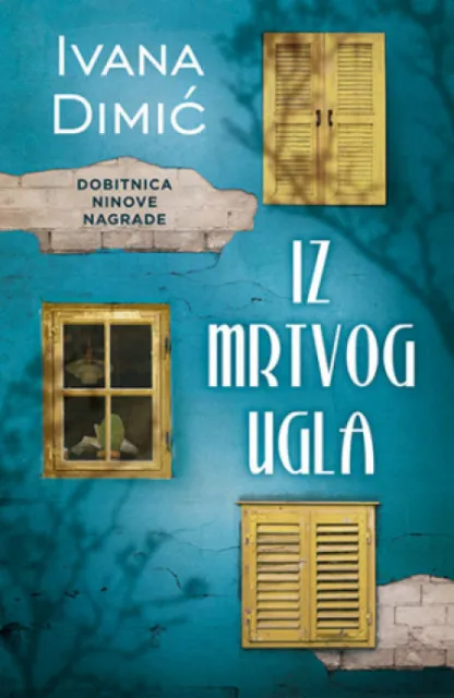 Iz mrtvog ugla - Ivana Dimić ( 11921 )