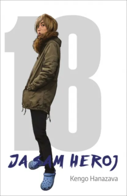 Ja sam heroj 18 - Kengo Hanazava ( 14902 )
