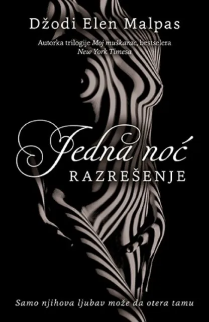 JEDNA NOĆ - RAZREŠENJE - Džodi Elen Malpas ( 8585 )