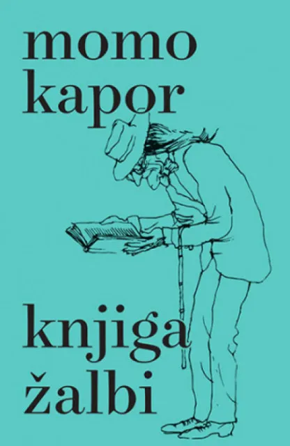 Knjiga žalbi - Momo Kapor ( 11713 )