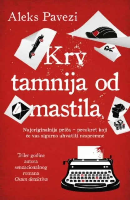Krv tamnija od mastila - Aleks Pavezi ( 15071 )