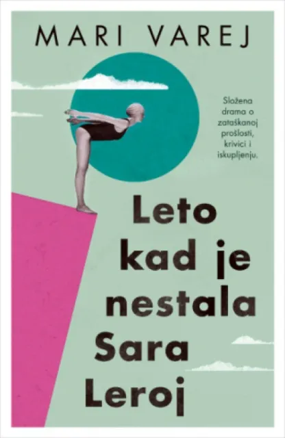 Leto Kad Je Nestala Sara Leroj - Mari Varej ( 12991 )