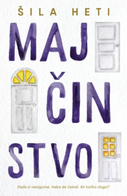 Majčinstvo - Šila Heti ( 14994 )