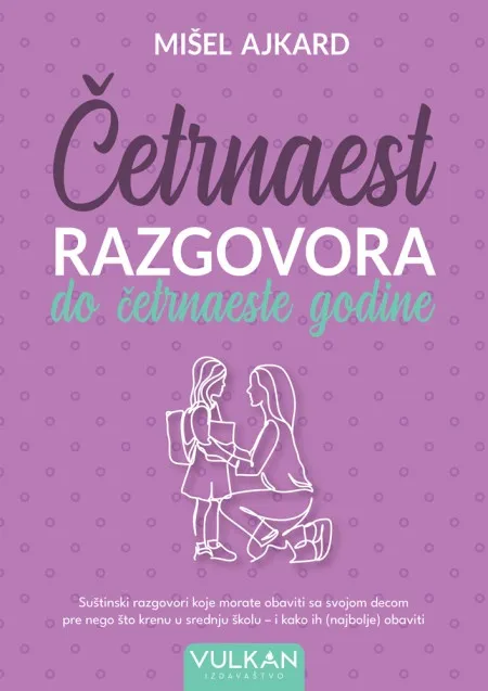 Mišel Ajkard Četrnaest razgovora do četrnaeste godine ( 26550 )