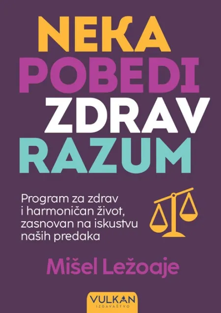 Mišel Ležoaje Neka pobedi zdrav razum ( 25732 )