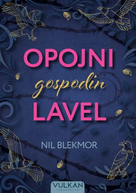 Nil Blekmor Opojni gospodin Lavel ( 25013 )