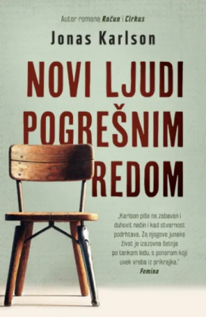 Novi ljudi pogrešnim redom - Jonas Karlson ( 14976 )