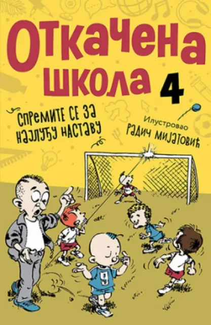 Otkačena škola 4 - grupa autora ( 10748 )