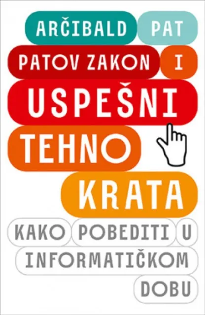 Patov zakon I uspešni tehnokrata - Arčibald Pat ( 12022 )