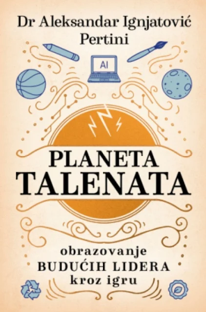 Planeta talenata - Dr Aleksandar Ignjatović Pertini ( 14731 )