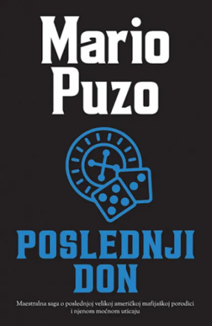Poslednji don - novo izdanje - Mario Puzo ( 11992 )