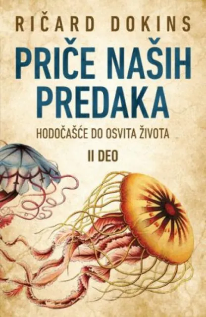 PRIČE NAŠIH PREDAKA II - Ričard Dokins ( 7151 )