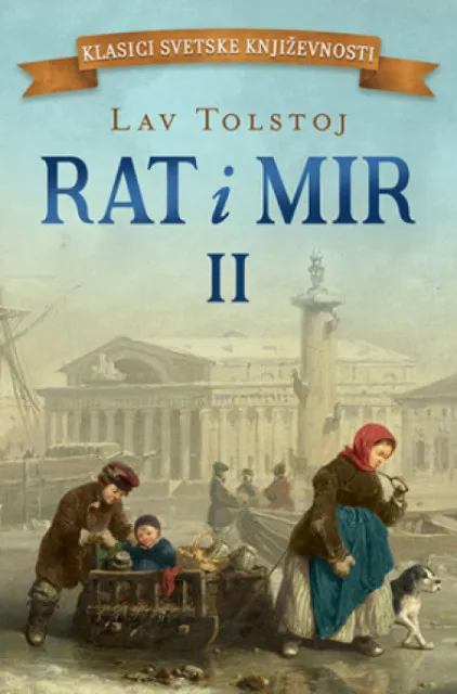 Rat i mir II - Lav Tolstoj ( 11855 )
