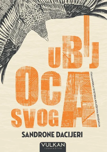 Sandrone Dacijeri Ubij oca svoga ( 24274 )