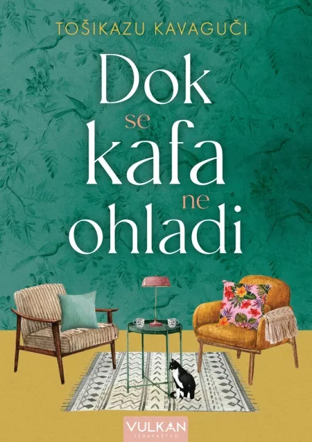 Tošikazu Kavaguči Dok se kafa ne ohladi ( 26327 )