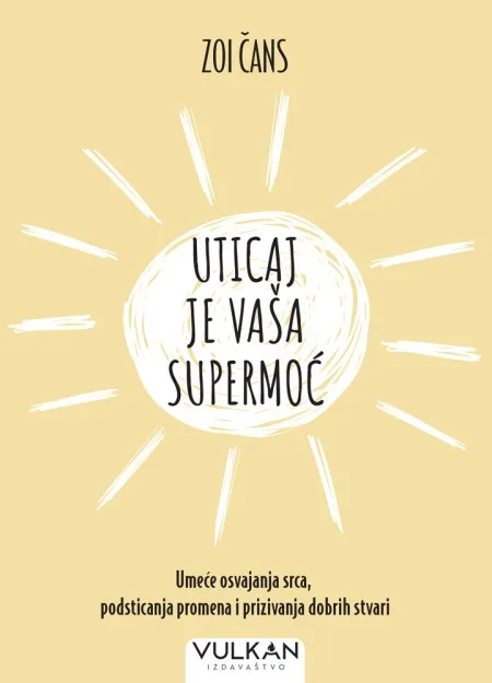 Zoi Čans Uticaj je vaša supermoć ( 28206 )