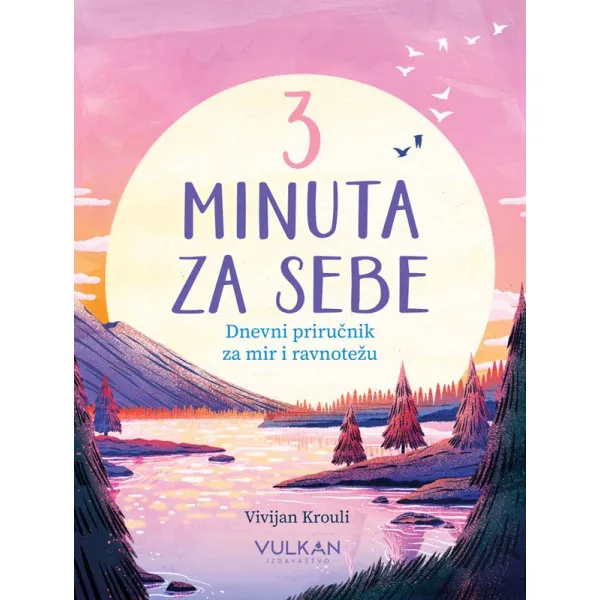 3 MINUTA ZA SEBE