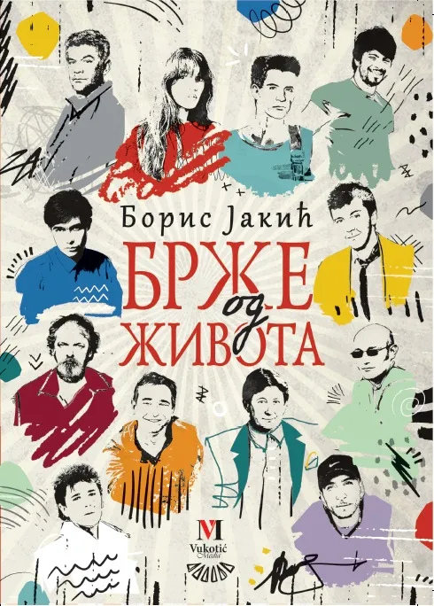 BRŽE OD ŽIVOTA - Boris Jakić