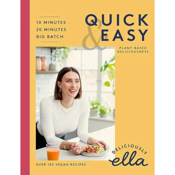 DELICIOUSLY ELLA QUICK AND EASY