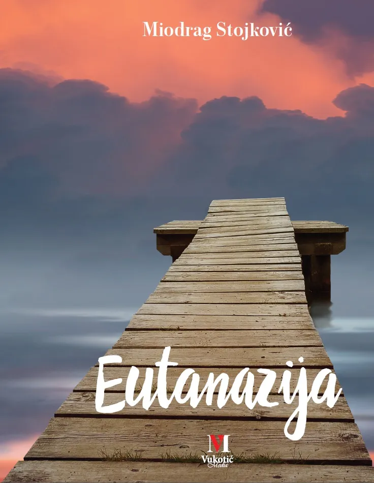 EUTANAZIJA - dr Miodrag Stojković