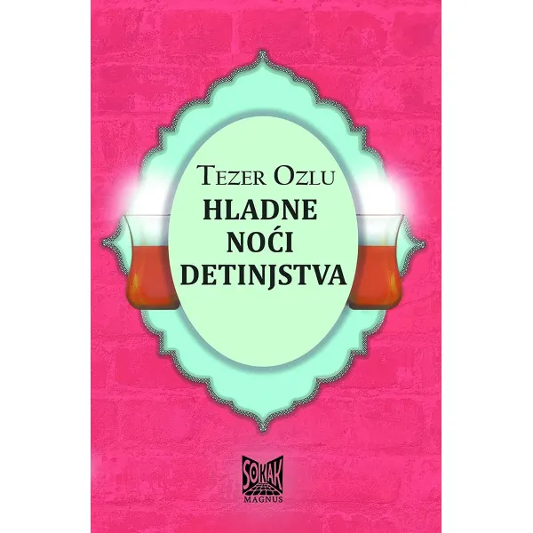 HLADNE NOĆI DETINJSTVA