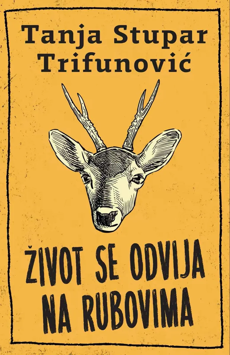 ŽIVOT SE ODVIJA NA RUBOVIMA