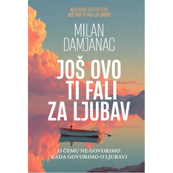 JOŠ OVO TI FALI ZA LJUBAV