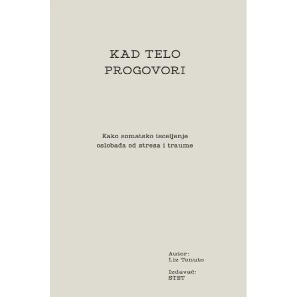 KAD TELO PROGOVORI