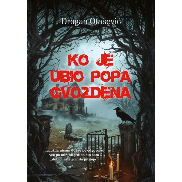 KO JE UBIO POPA GVOZDENA