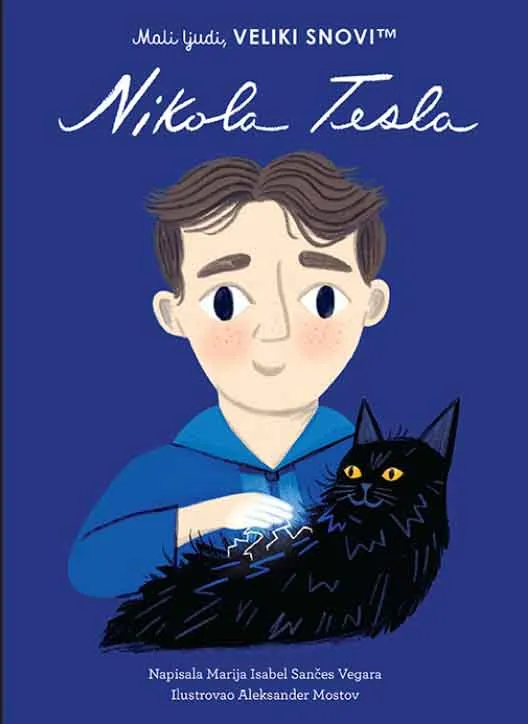 MALI LJUDI, VELIKI SNOVI - NIKOLA TESLA