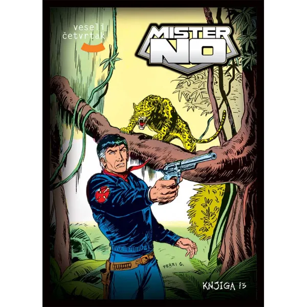 MISTER NO KNJIGA 13 - grupa autora