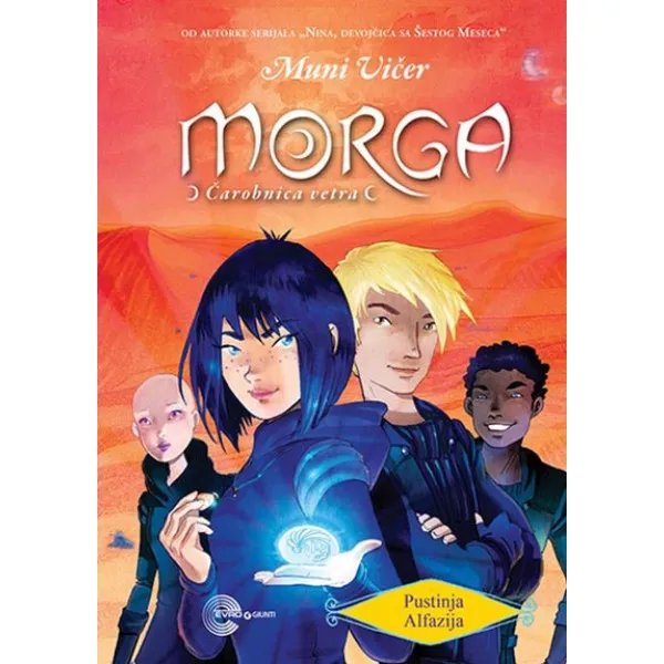 MORGA ČAROBNICA VETRA Pustinja Alfazija
