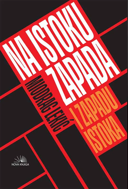 NA ISTOKU ZAPADA