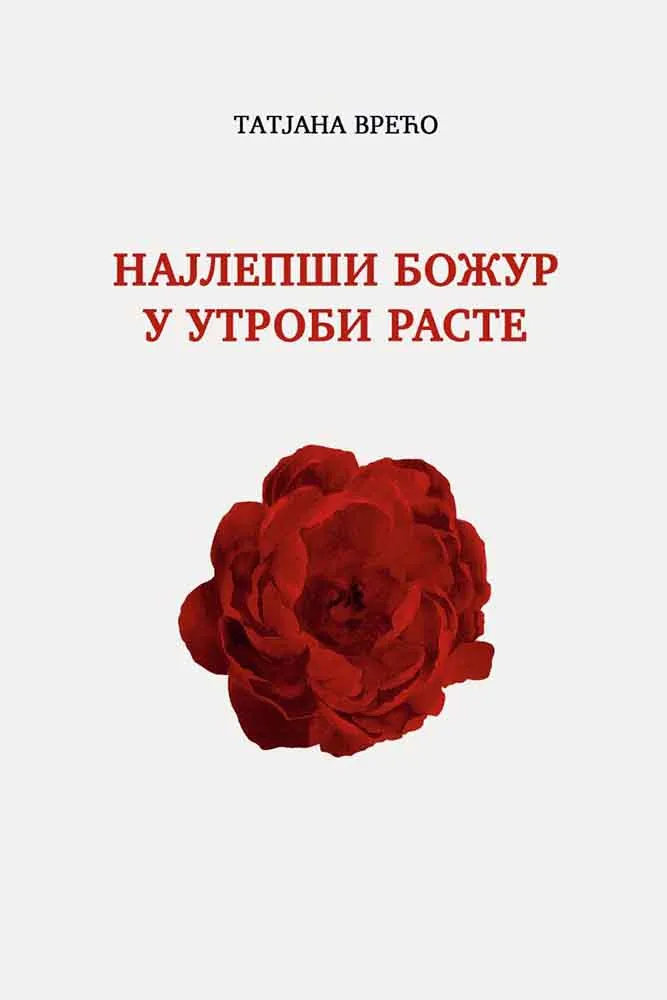 NAJLEPŠI BOŽUR U UTROBI RASTE