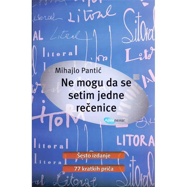 NE MOGU DA SE SETIM JEDNE REČENICE